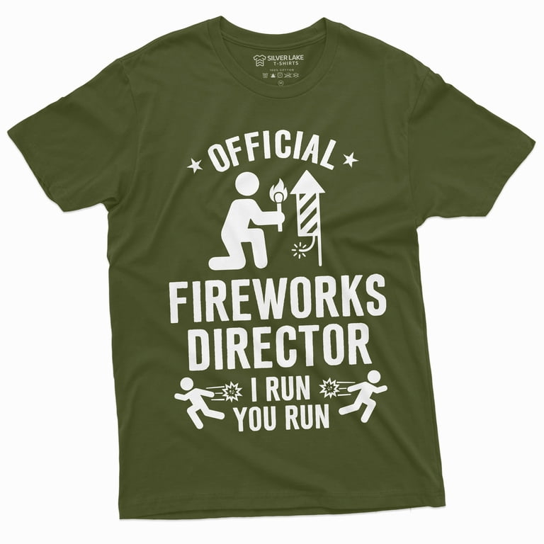 Fireworks Director Shirt Funny 4th Of July Fourth Party Gift Fireworks Director Shirt Funny 4th Of July Fourth Party Gift