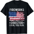 thumbnail image 1 of Funny 4th Of July Fireworks Director I Run You Run Messy Bun T-Shirt, 1 of 4