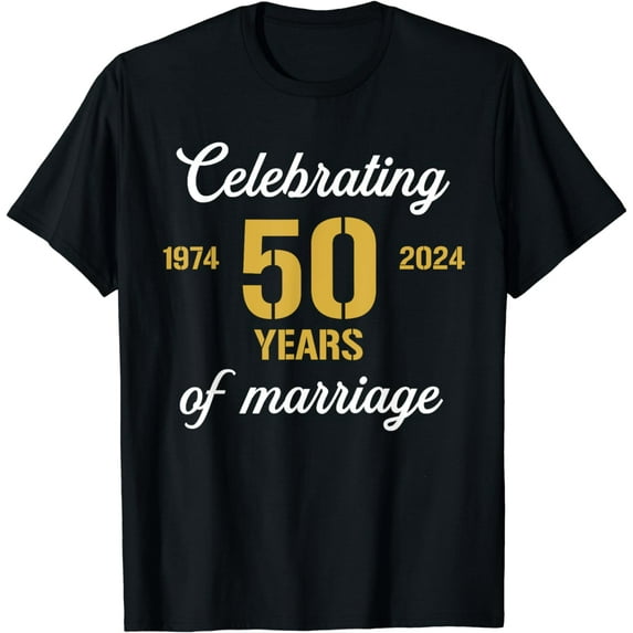 Funny 50 Years of Marriage 1974 50th Wedding Anniversary T-Shirt