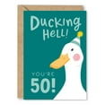 thumbnail image 1 of Funny 50th Birthday Card – “Duckin' Hell, You're 50!” – Humorous Design for Friends & Family – Envelope Included, Blank Inside for Personal Messages, 1 of 2