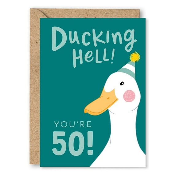 Funny 50th Birthday Card – “Duckin' Hell, You're 50!” – Humorous Design for Friends & Family – Envelope Included, Blank Inside for Personal Messages