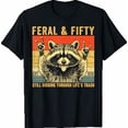thumbnail image 1 of Funny 50th Birthday Est 1976 Feral & Fifty Raccoon Graphic T-Shirt, 1 of 2