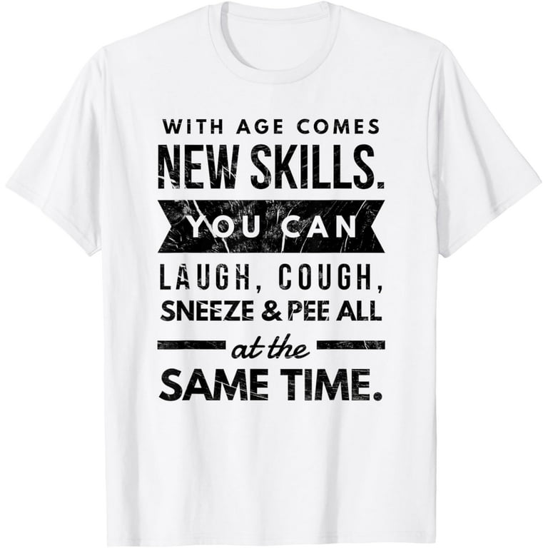 Funny 50th Birthday Gag Gift Idea 50 Year Old Joke T Shirt Funny 50th Birthday Gag Gift Idea 50 Year Old Joke T Shirt