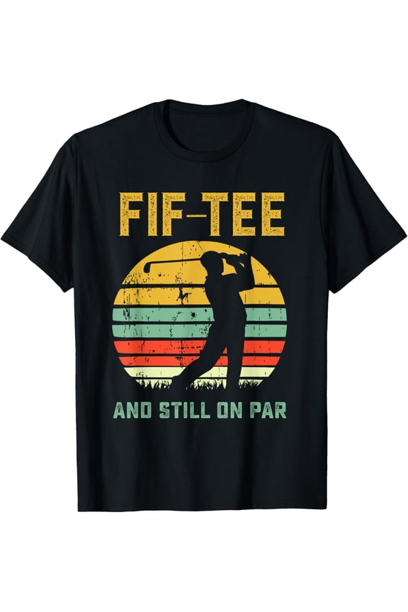 Funny 50th Birthday Golf Pun Golfing 50 Year Old Golfer Tee T-Shirt
