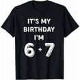 thumbnail image 1 of Funny 6 7 13th Birthday - 13th Birthday Six Seven 6-7 T-Shirt, 1 of 6