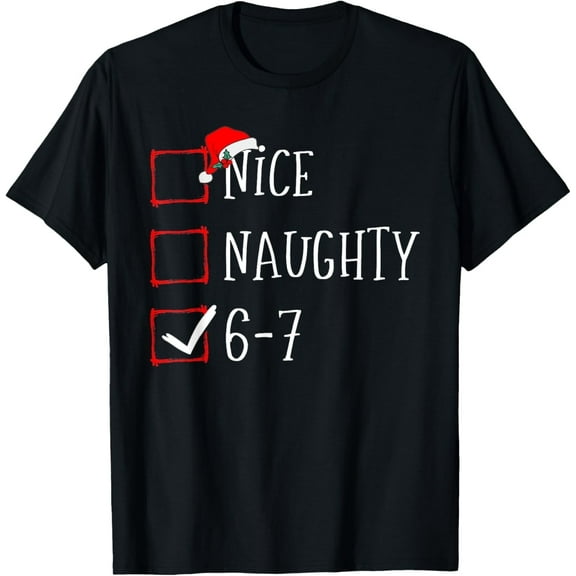 Funny 6-7 Meme Nice Naughty 67 Christmas Brain Rot Teen Boys T-Shirt