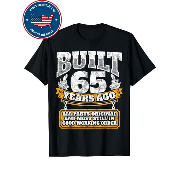 Funny 65th Birthday Shirt B-Day Gift Saying Age 65 Year Joke T-Shirt