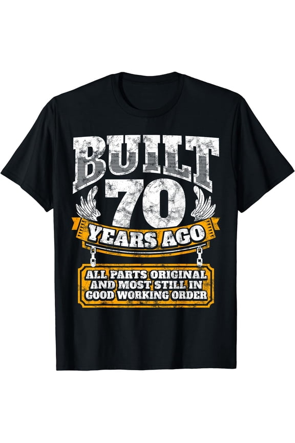 Funny 70th Birthday Shirt B-Day Gift Saying Age 70 Year Joke