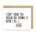 thumbnail image 1 of Funny 75th Birthday Card - "I Can't Thank You Enough for Turning 75 Before I Do" with Cake Illustration - Blank Inside, Envelope Included, Perfect for Milestone Celebrations, 1 of 3