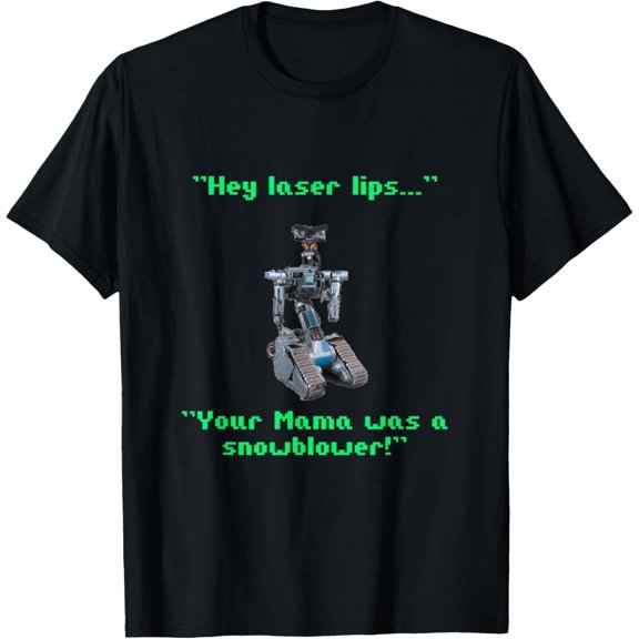 Funny 80s Sarcasm Robotics 5 Johnny Novelty T-Shirt