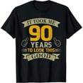 thumbnail image 1 of Funny 90th Birthday Gift T-Shirt Milestone Celebration Graphic Adult Unisex Crewneck, 1 of 6