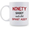 thumbnail image 1 of Funny 90th Birthday Gifts for Women - Funny 90th Birthday Gifts for Mom Sister Grandma Aunt Wife Cousin Daughter Coworker Friend - 11oz Coffee Mug, 1 of 6