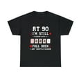 thumbnail image 1 of Funny 90th Birthday Year Old Cards Still Playing With Card Tshirt, 1 of 2