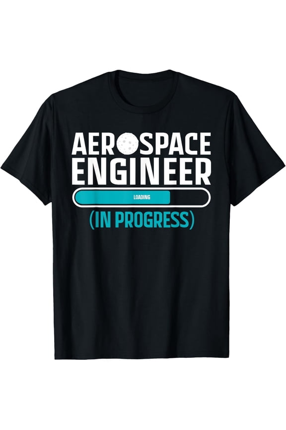 Funny Aerospace Engineer Loading In Progress Graphic T-Shirt Retro Future Engineer Graduation Gift Unisex Adult Tee