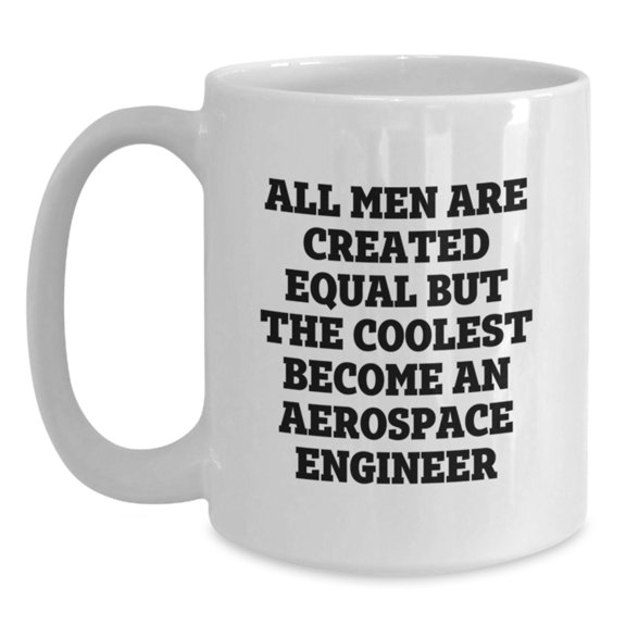 Funny Aerospace Engineer White Coffee Mugs for Men Friends Family Christmas Unique Gifts from Lover