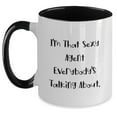 thumbnail image 1 of Funny Agent Gifts, I'm That Sexy Agent Everybody's Talking About, Two Tone Coffee Mug for Birthday, Gifts from Friends, Gifts for Agent, Unique Agent Birthday Unique Gifts, 1 of 4
