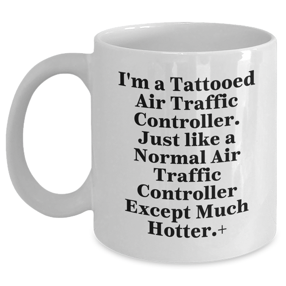 Funny Air Traffic Controller Mom Gifts: Air Traffic Controller White Coffee Mug, Unique Mother's Day Presents for Her from Mom to Air Traffic Controller Wife