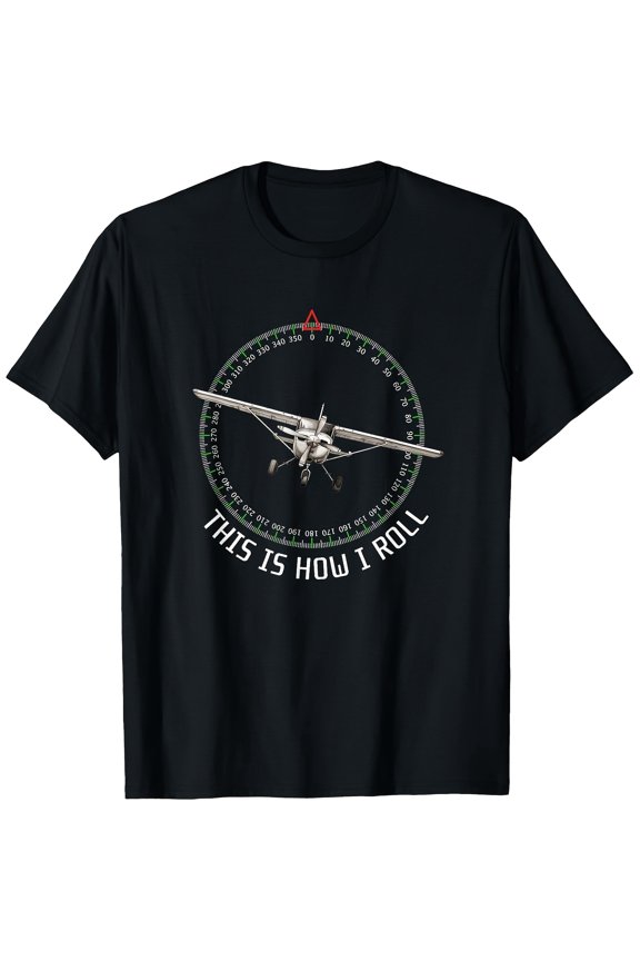 Funny Airplane Pilot Graphic T-Shirt - This Is How I Roll Aviation Tee for Men Unisex Adults - Retro Flight Instructor Gift Top - Lightweight Comfortable Black Cotton Short Sleeve Shirt