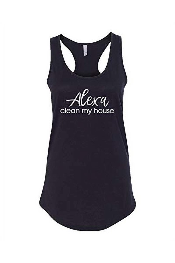Funny Alexa Clean My House Ladies Racerback Tank-Black-Small