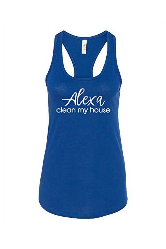 Funny Alexa Clean My House Ladies Racerback Tank-Royal-XXL