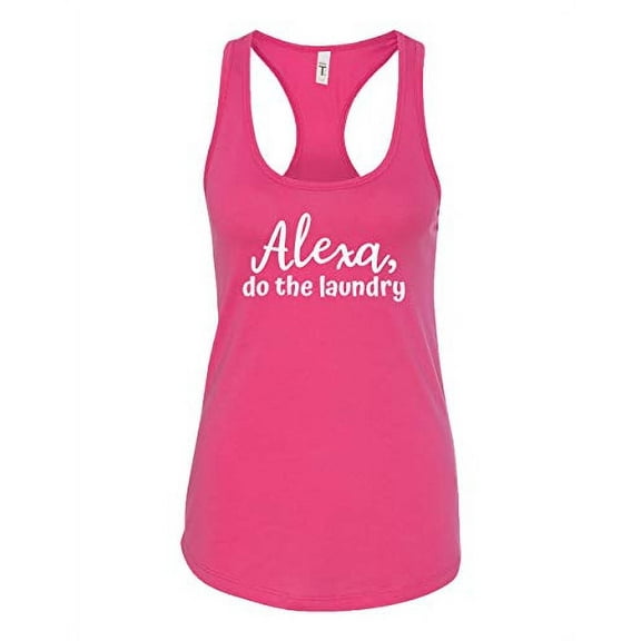 Funny Alexa Do The Laundry Ladies Racerback Tank-Raspberry-Small