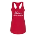 thumbnail image 1 of Funny Alexa Do The Laundry Ladies Racerback Tank-Red-X-Small, 1 of 4