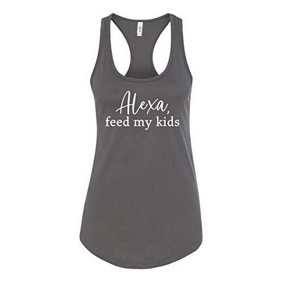 Funny Alexa Feed My Kids Ladies Racerback Tank-Dark Gray-Medium