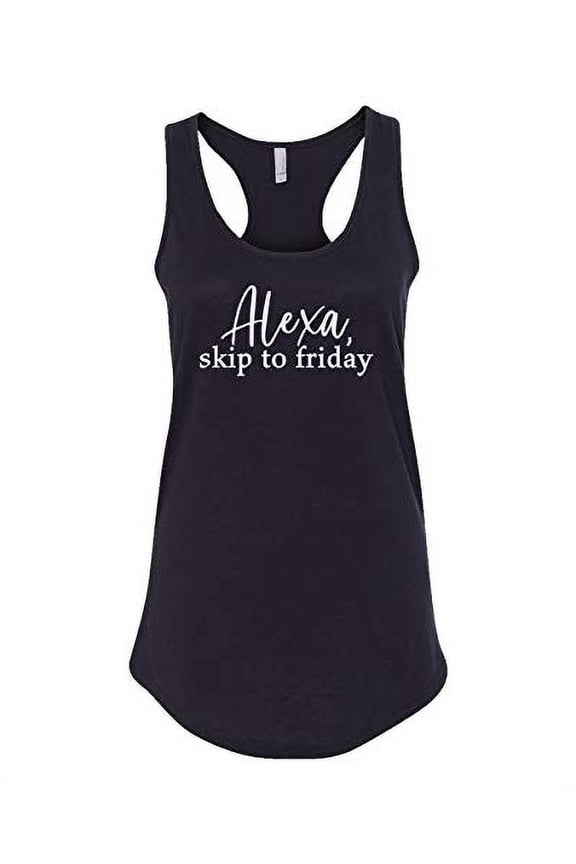 Funny Alexa Skip to Friday Ladies Racerback Tank-Black-XL