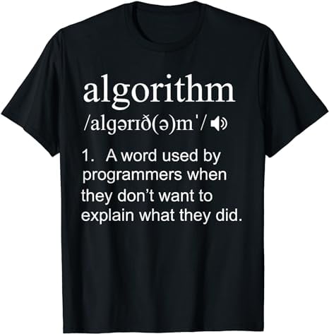 Funny Algorithm Definition Phyton Java Ruby Programming Code T-Shirt ...