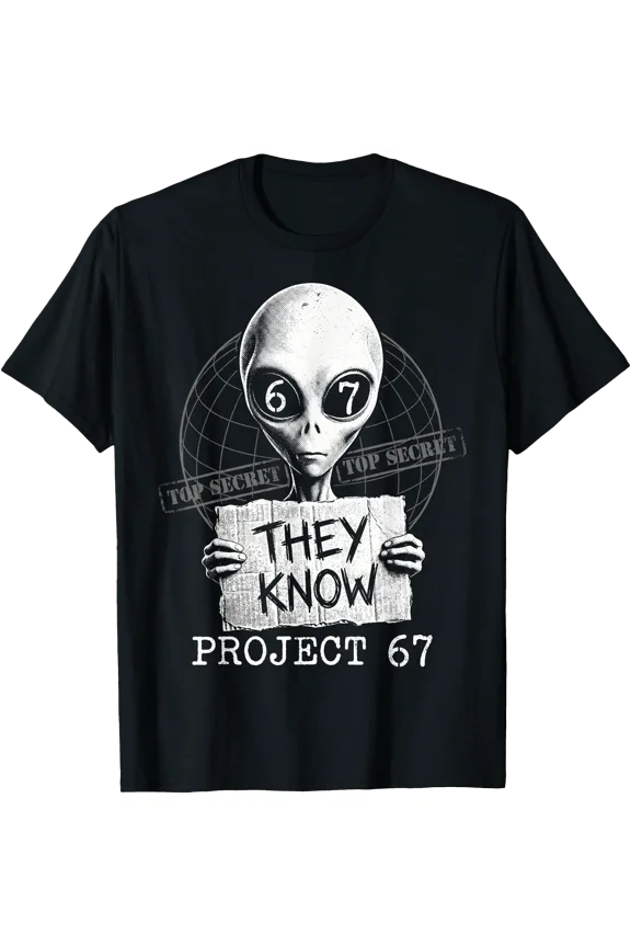 Funny Alien Graphic T-Shirt Featuring 'THEY KNOW' and 'PROJECT 67' Design for Casual Wear