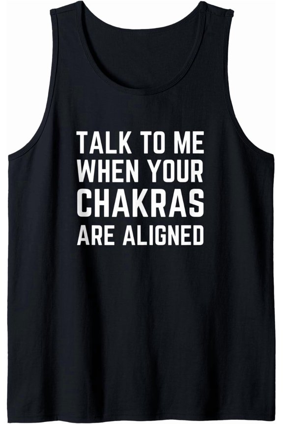 Funny Aligned Chakras Spirituality Manifestation Oracle Yoga Tank Top Size S-3XL
