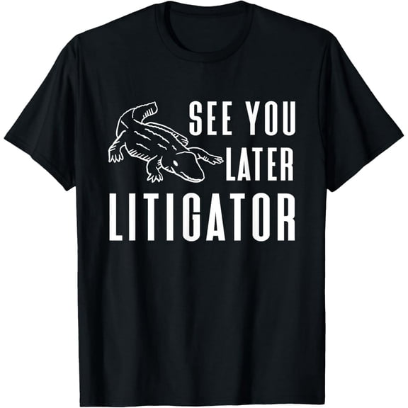 Funny Alligator Litigator Pun Gift for Lawyer Men Women Graphic T-Shirt