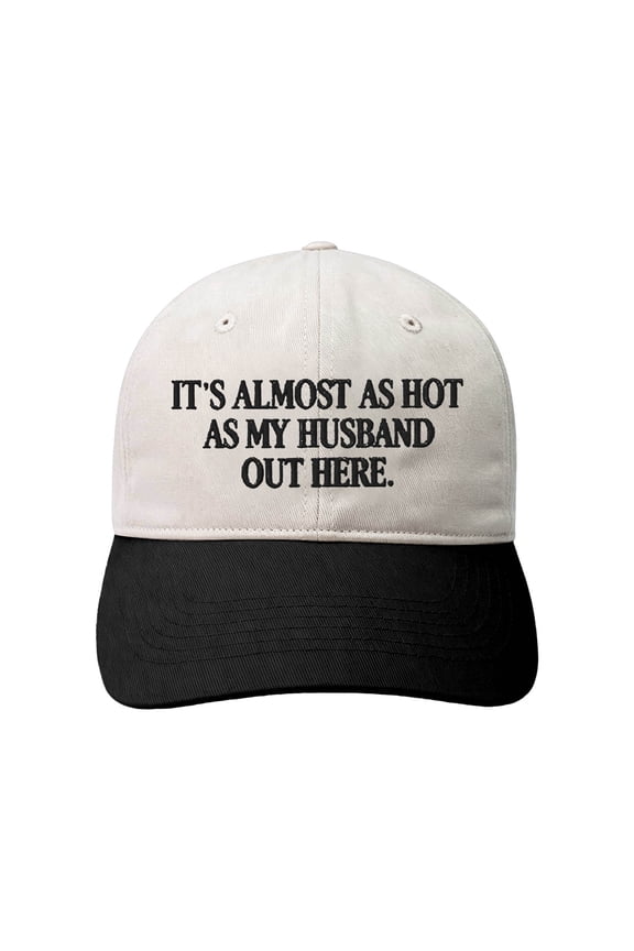 Funny "Almost As Hot As My Husband" Embroidered Hat, Two Tone Camo Snapback Cap for Women, Retro Graphic Summer Statement Baseball Hat with Humorous Husband Quote