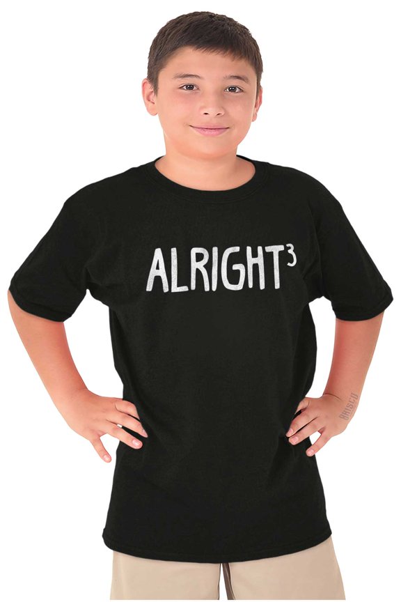 Funny Alright Cubed Math Nerd Joke Crewneck T Shirts Boy Girl Teen Brisco Brands X
