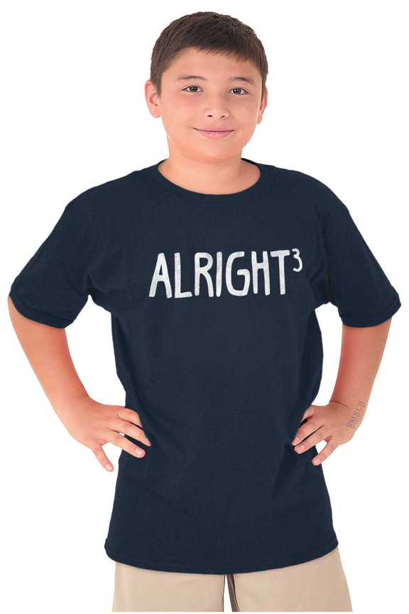 Funny Alright Cubed Math Nerd Joke Crewneck T Shirts Boy Girl Teen Brisco Brands X