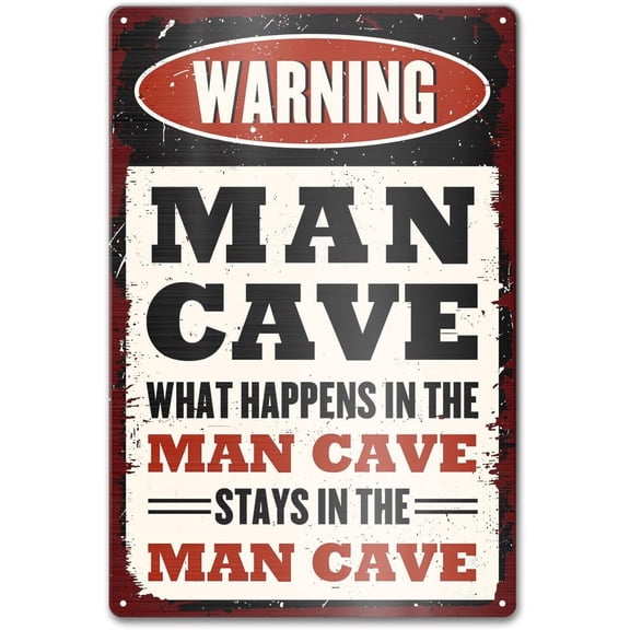 Funny Aluminum Tin Sign Man Cave Wall Decor Room Decor Sign for Men Home Bar Garage Basement Warning Man Cave 12x8 inch