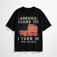 thumbnail image 1 of Funny America Turns 250 I Turn 50 Graphic T-Shirt, 1976 50th Birthday Tee, 1 of 7