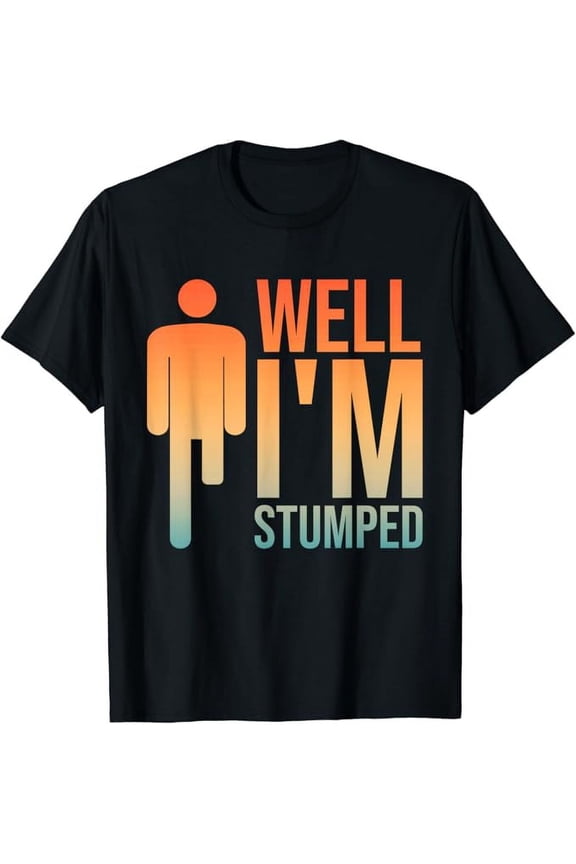 Funny Amputee Design For Men Women Prosthetic Leg Amputation T-Shirt