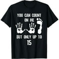 thumbnail image 1 of Funny Amputee Leg Foot Amputation Count On Me Disabled Joke T-Shirt, 1 of 4