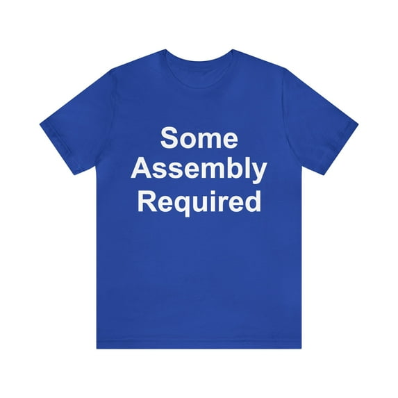 Funny Amputee T-Shirt “Some assebly required V1” Humor Crew Neck T-Shirt