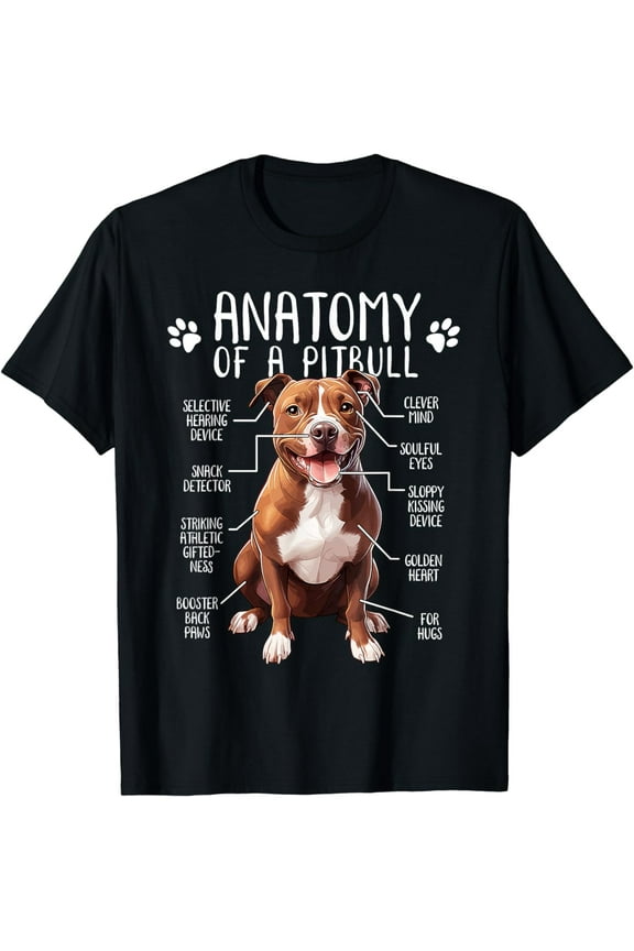 Funny Anatomy Pitbull Dog Cute Pittie Lover Pit Bull Owner T-Shirt