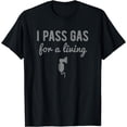 thumbnail image 1 of Funny Anesthesiologist Anesthesia Gift Pass Gas T-Shirt, 1 of 3