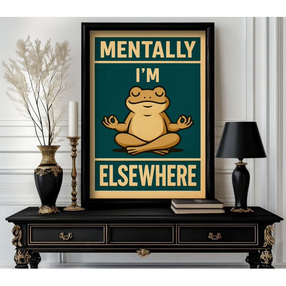 Funny Animal Quote Poster "mentally i'm elsewhere" Trending Funny Decor White Elephant Gift Animal Lover Gift Cute Motivational Art 88