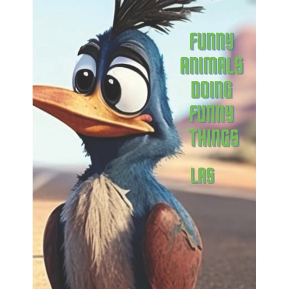 Funny Animals Doing Funny Things (Paperback)