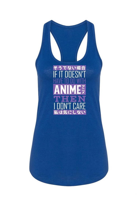 Funny Anime Quote Racerback Tank Women -Smartprints Designs, Female x-Small