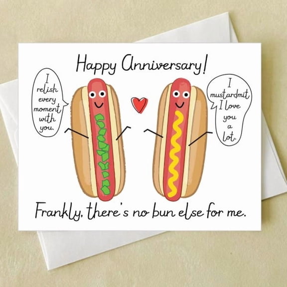 Funny Anniversary Card for Couple, Hot Dog Puns Design, Cute Food Illustration for Husband, Wife, Boyfriend, Girlfriend, Blank Inside for Message, Includes Envelope