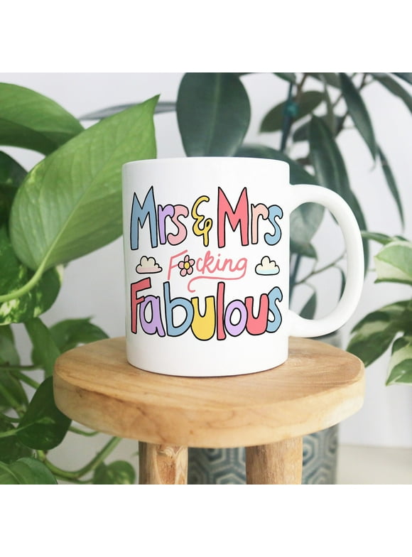 Funny Anniversary Mug, Mrs and Mrs Fabulous Coffee Cup, Gay Couple Gift Idea, Newly wed LGBTQ funny gift, Gay Anniversary, First Anniversary