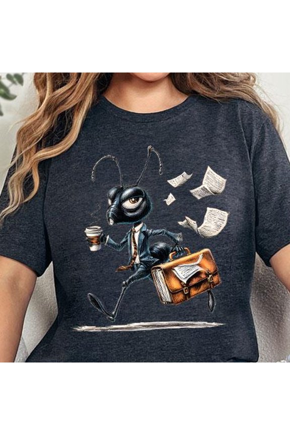 Funny Ant TShirt Busy Office Ant Graphic Tee Coffee Work Humor Shirt Business Ant Cartoon