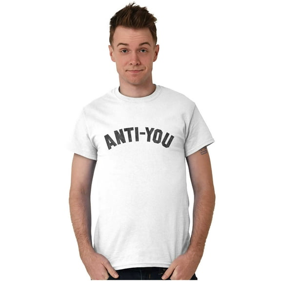 Funny Anti You Sarcastic Attitude Men's Graphic T Shirt Tees Brisco Brands L