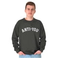 thumbnail image 1 of Funny Anti You Sarcastic Attitude Sweatshirt for Men or Women Brisco Brands S, 1 of 6
